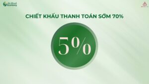 Chiết khấu 5% cho khách hàng thanh toán sớm tại An Khánh Ecomony